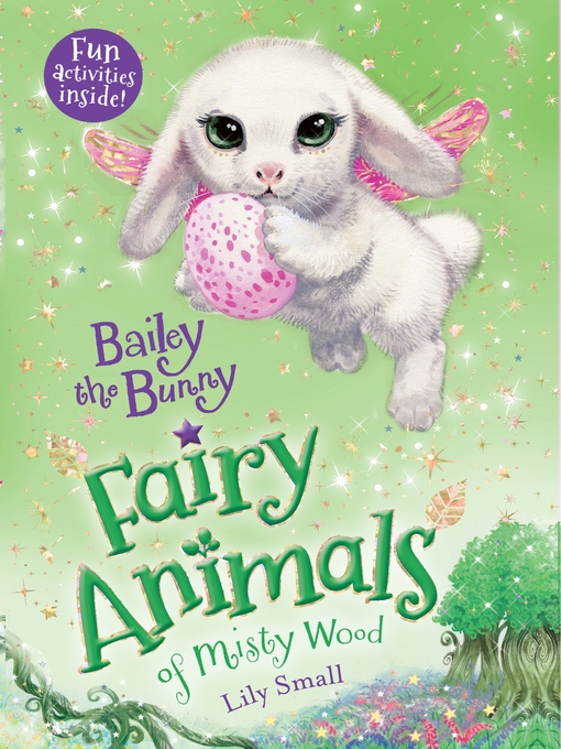 Title details for Bailey the Bunny by Lily Small - Wait list